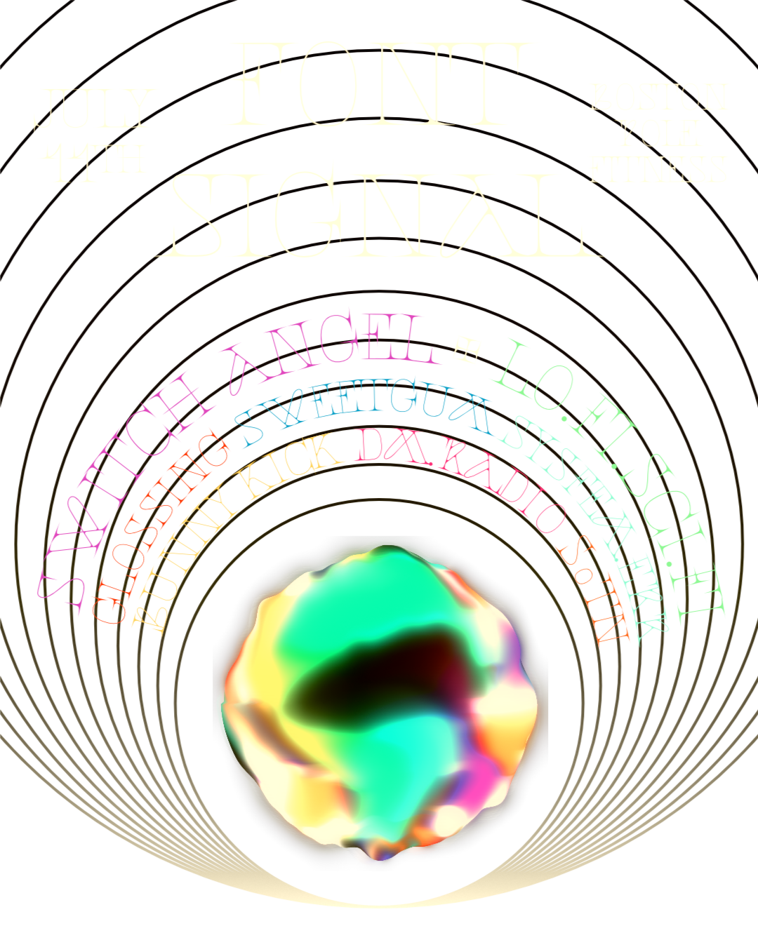 Font Signal July 11th at Boston Pole Fitness featuring Switch Angel + lofi scifi, glossing, sweetgum, sysfem.err, bunny kick, dm.radio, and soup of the night